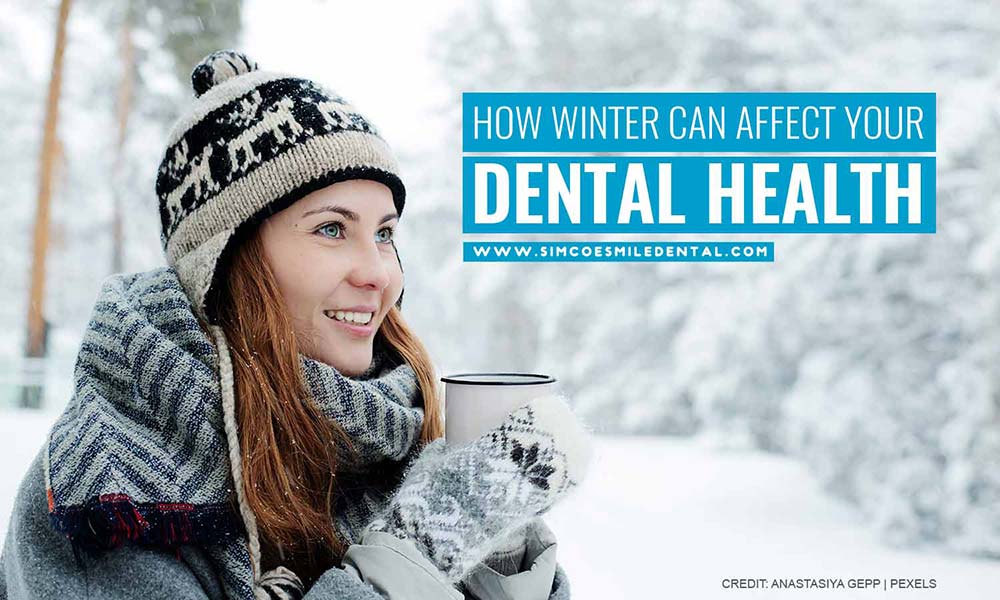 How Winter Can Affect Your Dental Health